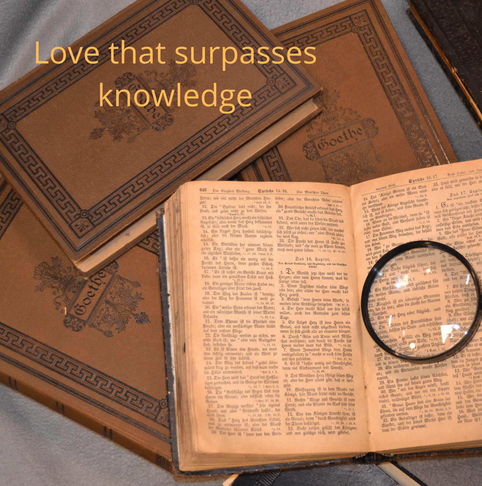 The Love that Surpasses Knowledge