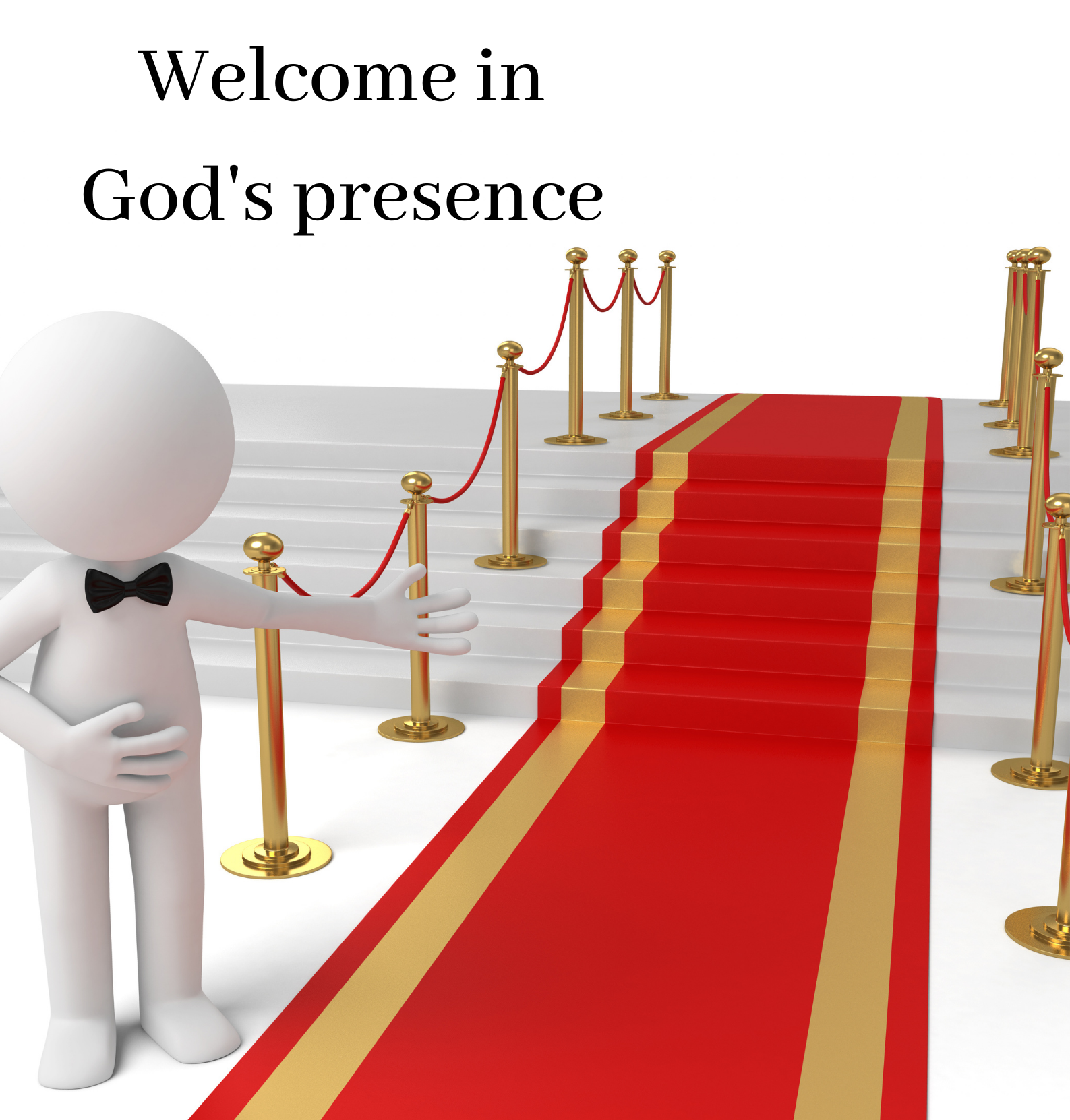 Welcome in God’s Presence